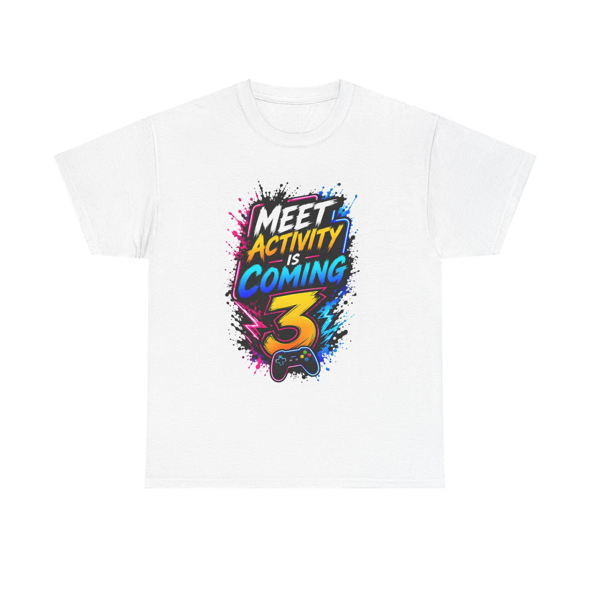 T-Shirt — "Meet Activity Is Coming 3" Colorful Gamer Tee with Cool Panda Graphic